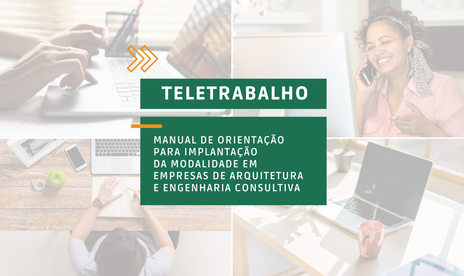 Sinaenco lança guia orientações sobre a modalidade do teletrabalho